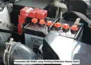 Perawatan Aki Mobil yang Penting Dilakukan Secara Rutin